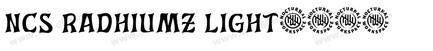 NCS Radhiumz Light字体转换